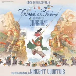 Pochette de Ernest et Célestine : le voyage en Charabie (Bande originale du film) de Vincent Courtois