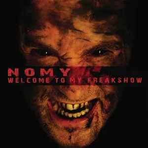 Pochette de Welcome to My Freakshow de Nomy