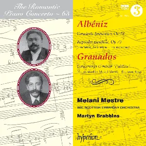 Pochette de The Romantic Piano Concerto, Volume 65: Albéniz: Concierto fantástico, op. 78 / Rapsodia española, op. 70 / Granados: Concerto in C minor "Patético" de Isaac Albéniz - Martyn Brabbins - BBC Scottish Symphony Orchestra - Enrique Granados