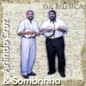 Pochette de Da Música de Arlindo Cruz