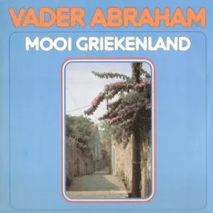 Pochette de Mooi Griekenland de Vader Abraham