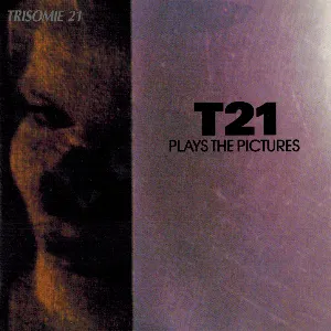 Pochette T21 Plays the Pictures