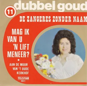 Pochette de Mag ik van u ’n lift, meneer? / Aan de muur van ’t oude kerkhof de Zangeres Zonder Naam