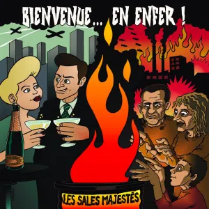 Pochette de Bienvenue en enfer ! de Les Sales Majestés