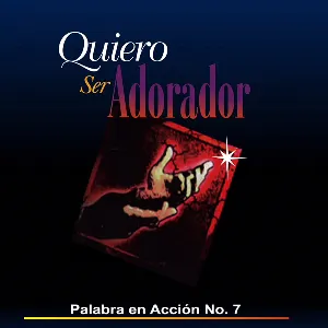 Pochette de Quiero ser un adorador de Palabra en Acción