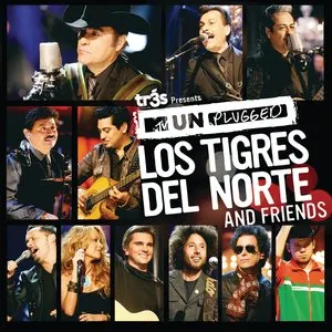 Pochette de MTV Unplugged: Los Tigres del Norte & Friends de Los Tigres del Norte