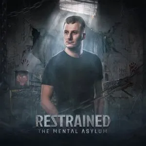 Pochette de The Mental Asylum de Restrained