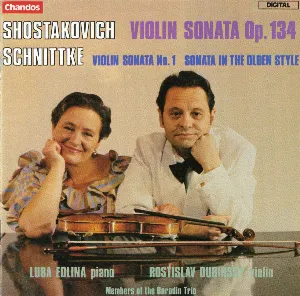 Pochette Shostakovich: Violin Sonata, op. 134 / Schnittke: Violin Sonata no. 1 / Sonata in the Olden Style
