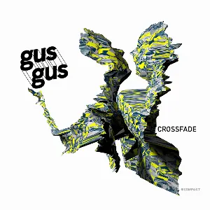 Pochette de Crossfade de GusGus