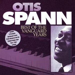 Pochette de Best of the Vanguard Years de Otis Spann