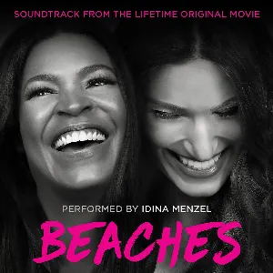 Pochette Beaches (Soundtrack from the Lifetime Original Movie)