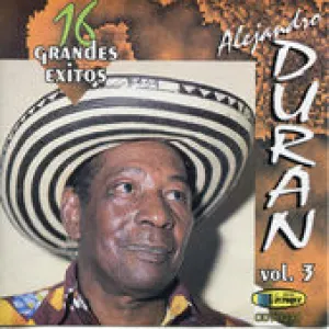 Pochette de 16 grandes éxitos, vol. 3 de Alejandro Durán