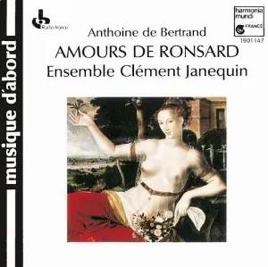 Pochette de Amours de Ronsard de Ensemble Clément Janequin