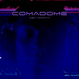 Pochette de Comadome de Ken Martin