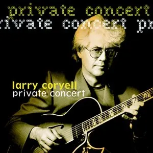 Pochette de Private Concert de Larry Coryell