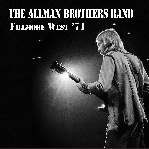 Pochette de Fillmore West ’71 (1‐31‐71, Pt. 1) de The Allman Brothers Band