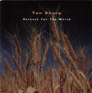 Pochette de Harvest for the World / Don't Dream It's Over de Ten Sharp
