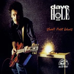 Pochette de Short Fuse Blues de Dave Hole