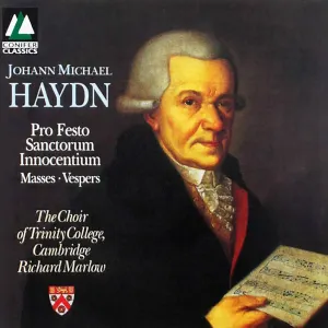 Pochette de Pro Festo Sanctorum Innocentium (Masses • Vespers) de Michael Haydn - Choir of Trinity College, Cambridge - Richard Marlow