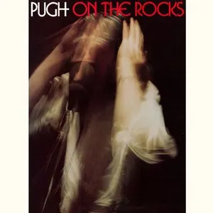 Pochette de Pugh on the Rocks de Pugh Rogefeldt