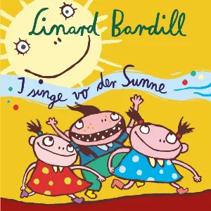 Pochette de I singe vo der Sunne de Linard Bardill