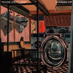 Pochette de Huge New Her de Fucked Up