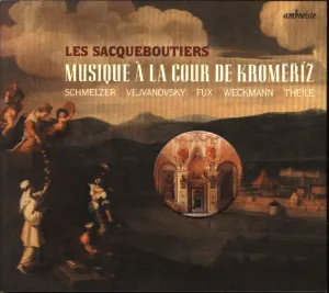Pochette de Musique à la cour de Kromeriz de Les Sacqueboutiers