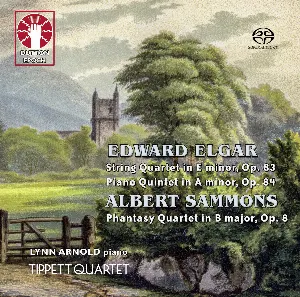 Pochette Elgar: String Quartet in E minor / Piano Quintet in A minor / Sammons: Phantasy Quartet in B major