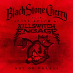 Pochette de Out of Pocket de Black Stone Cherry