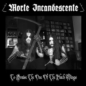 Pochette de To Praise the One of the Black Wings de Morte Incandescente