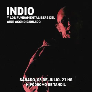 Pochette de Hipódromo de Tandil, Tandil (05 de Julio, 2008) de Indio Solari y Los Fundamentalistas del Aire Acondicionado