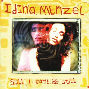 Pochette de Still I Can't Be Still de Idina Menzel