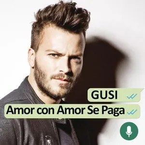 Pochette de Amor con amor se paga de Gusi