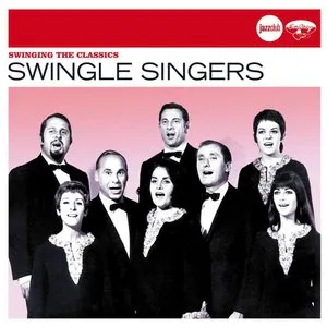 Pochette de Swinging the Classics de The Swingle Singers