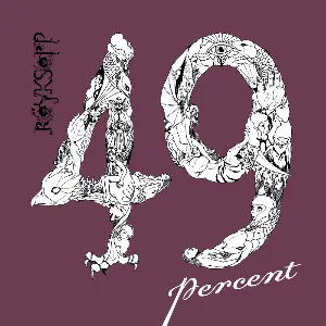 Pochette de 49 Percent de Röyksopp