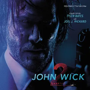 Pochette de John Wick, Chapter 2: Original Motion Picture Soundtrack de Tyler Bates