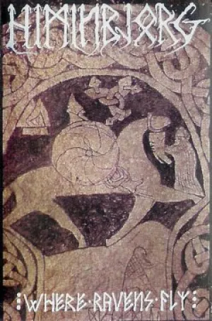 Pochette de Where Ravens Fly de Himinbjorg