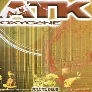 Pochette de Oxygène, Volume 2 de ATK