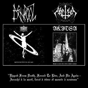 Pochette de Arraché à la mort, forcé à vivre et mourir à nouveau / Ripped From Death, Forced to Live, and Die Again de Akitsa