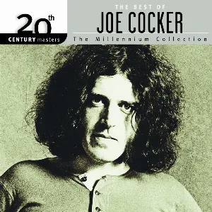 Pochette 20th Century Masters: The Millennium Collection: The Best of Joe Cocker
