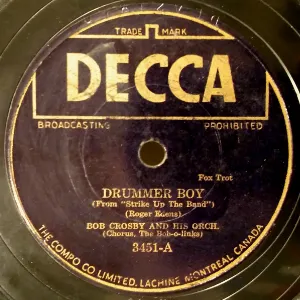 Pochette de Drummer Boy / Ain't Goin' Nowhere de Bob Crosby and His Orchestra