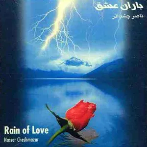 Pochette de Rain of Love de Naser Cheshmazar