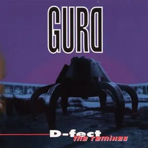 Pochette de d-fect (the remixes) de Gurd