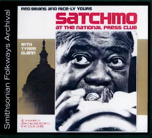 Pochette Satchmo at the National Press Club: Red Beans and Rice-ly Yours
