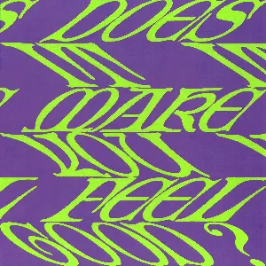 Pochette de Does It Make You Feel Good? de Confidence Man