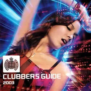 Pochette de Ministry of Sound: Clubber's Guide to... 2003 de Tall Paul