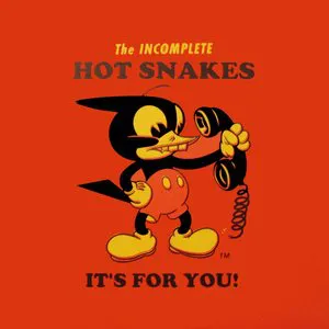 Pochette The Incomplete Hot Snakes