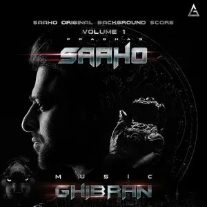 Pochette de Saaho, Vol. 1 (Original Background Score) de Ghibran