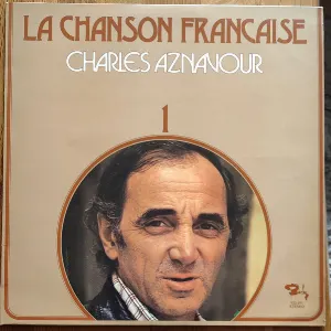Pochette de La Chanson française 1 de Charles Aznavour
