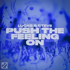 Pochette de Push the Feeling On de Lucas & Steve